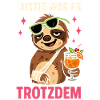 It was still funny, sloth