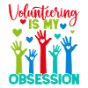 Volunteer Appreciation Is My Obsession Volunteer