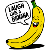 Laugh like a banana
