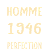 Né en 1946 – Frôler la perfection 