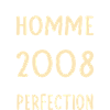 Né en 2008 – Frôler la perfection 