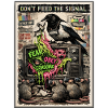 Don't Feed The Signal Media Review