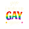 Rainbow GAY – Woke Up Shirt