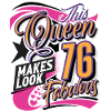 76th Birthday Queen