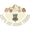 Let's Hit Some Trees – Disc Golf Vintage Design