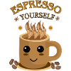Espresso Yourself – Funny Coffee Design