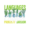 Speak 4 languages English Sarcasm