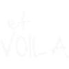 ET VOILA