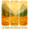 Mountains breathing gold