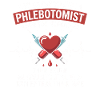 Phlebotomist Heart Saying Shirt