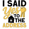 I Said Yes To The Address
