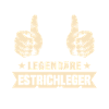 Estrichleger Sprüche