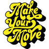 Make Your Move – Neon Script