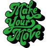 Make Your Move – Retro Handtext