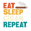 Eat Sleep Cigar Repeat Tee