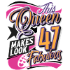 47th Birthday Queen