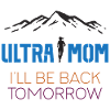Ultra Maman - Je reviens demain