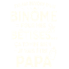 Papa Binôme Bêtises