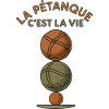 Pétanque is life
