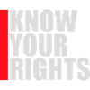 Know Your Rights Activism Justice Freedom