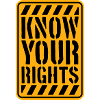Know Your Rights Activism Justice Freedom