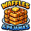 Waffles and pajamas love breakfast waffles