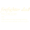 Pompier Papa Papa Pompier Héros Humour