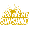You Are My Sunshine – Retro Bold