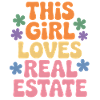 This woman loves real estate