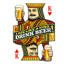 Live Like a King – Drink Beer!