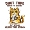Duct Tape Cat – Muffle the Sound