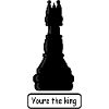 You_are_the_king