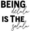 Being Delulu Is The Solulu