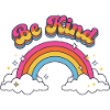 Be Kind Retro Rainbow Positive Vibes