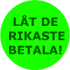 LET THE RICHEST PAY! (Green circle)