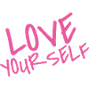 Love Your Self – Pink Selflove Statement