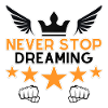 Never Stop Dreaming