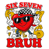 Six Seven Bruh Cuore Bello Cartone Divertente Meme