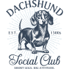 Dachshund Dachshund Social Club Dachshund Lover