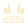 Machinist Sayings