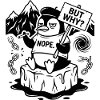 Nope Penguin - Funny Sarcastic Meme
