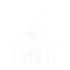Archaeology I Dig It
