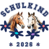 Schulkind 2026 - Pferde Pferd
