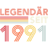 Legendary Since 1991 Man Birthday