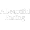 A Beautiful Ending