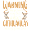 Chihuahua Chihuahueño Warning This