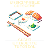 Unstoppable Cutscene | Sushi Etiquette Tutorial