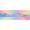 I process differently