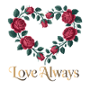Rose Heart Love Always