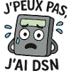 J'peux pas j'ai DSN